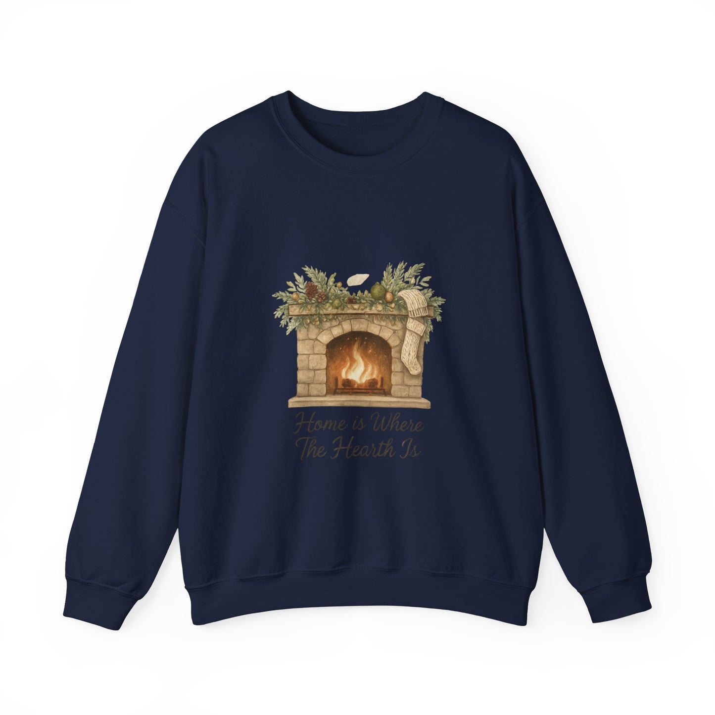 Crewneck Sweatshirt — "Home Is Where The Hearth Is" Fireplace Graphic Cozy Winter Pullover