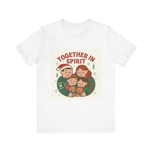 Together in Spirit Family Holiday T-Shirt