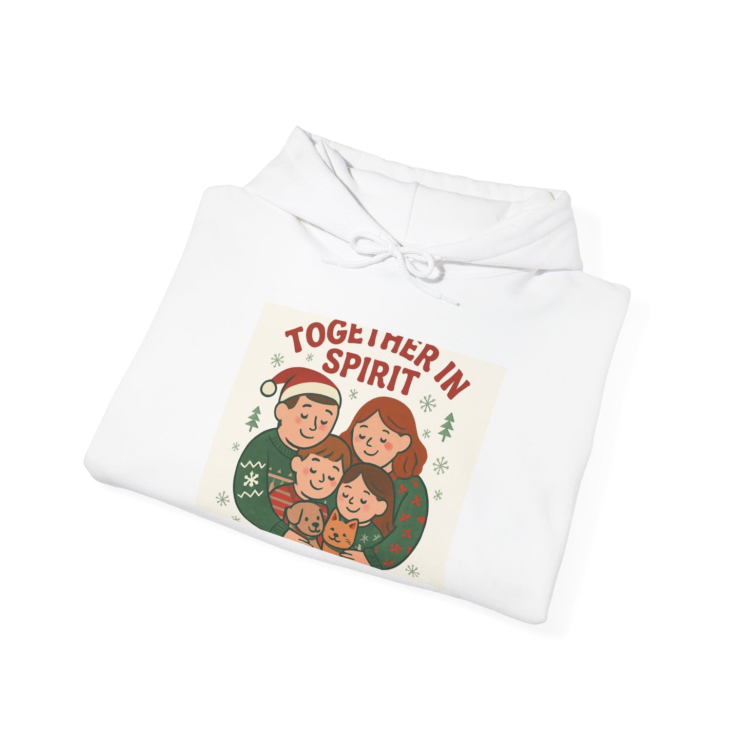 Together in Spirit Hoodie — Cozy Family Holiday Christmas Sweatshirt