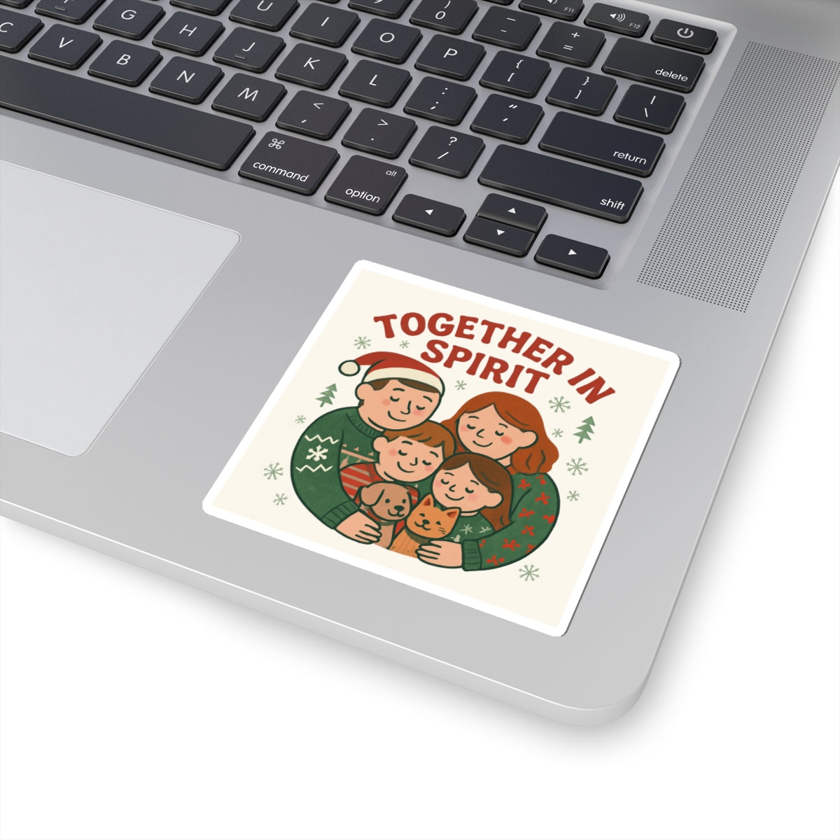 Together in Spirit Holiday Sticker — Family Christmas Kiss-Cut Decal
